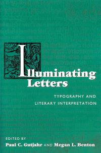 Book Cover for Illuminating Letters by Paul C. Gutjahr, Megan Benton