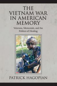 Book Cover for The Vietnam War in American Memory by Patrick Hagopian
