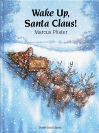 Book Cover for Wake Up, Santa Claus! by Marcus Pfister