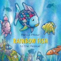 Book Cover for Rainbow Fish to the Rescue! by Marcus Pfister