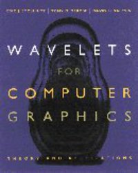 Book Cover for Wavelets for Computer Graphics by Eric J Stollnitz, Tony D DeRose, David H Salesin