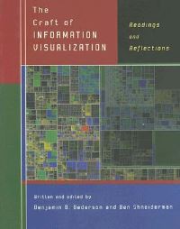 Book Cover for The Craft of Information Visualization by Benjamin Bederson, Ben Shneiderman