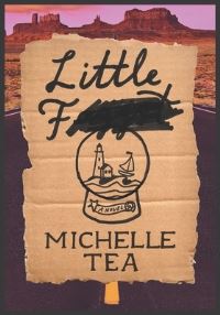 Book Cover for Little Faggot by Michelle Tea