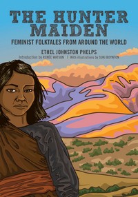 Book Cover for The Hunter Maiden by Ethel Johnston Phelps