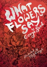 Book Cover for What Flowers Say and Other Stories by George Sand