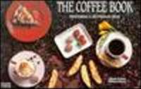 Book Cover for The Coffee Book by Christie Katona, Thomas Katona