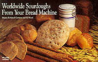 Book Cover for Worldwide Sourdoughs from Your Bread Machine by Donna Rathmell German, Ed Wood