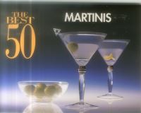 Book Cover for The Best 50 Martinis by Jennifer L Newens