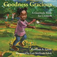 Book Cover for Goodness Gracious by Kathleen A Green