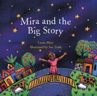 Book Cover for Mira And The Big Story by Laura Alary