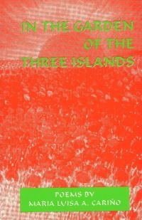 Book Cover for In the Garden of the Three Islands by Luisa A Igloria