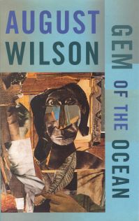Book Cover for Gem of the Ocean by August Wilson, Theatre Communications Group