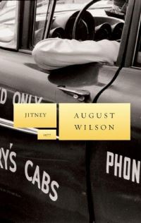 Book Cover for Jitney by August Wilson, Theatre Communications Group