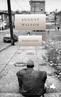 Book Cover for Radio Golf by August Wilson, Theatre Communications Group