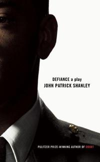 Book Cover for Defiance by John Patrick Shanley