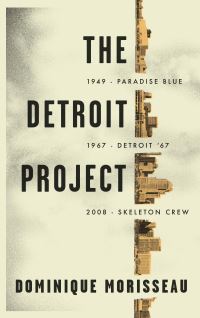 Book Cover for The Detroit Project by Dominique Morisseau