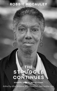 Book Cover for The Struggle Continues by Robbie McCauley