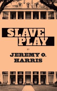 Book Cover for Slave Play by Jeremy O Harris