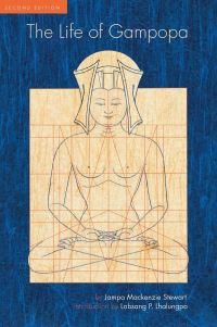 Book Cover for The Life of Gampopa by Jampa Mackenzie Stewart