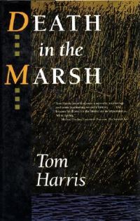 Book Cover for Death in the Marsh by Tom Harris