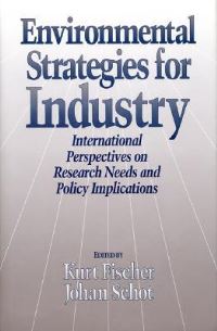 Book Cover for Environmental Strategies for Industry by Kurt Fischer, J W Schot