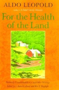 Book Cover for For the Health of the Land by Aldo Leopold