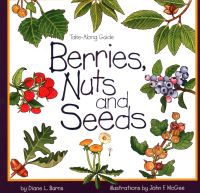 Book Cover for Berries, Nuts, and Seeds by Diane L Burns, John F McGee