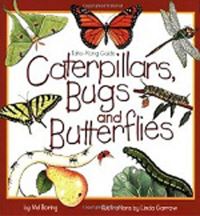 Book Cover for Caterpillars, Bugs and Butterflies by Mel Boring