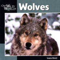 Book Cover for Wolves by Laura Evert, John F McGee