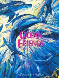 Book Cover for Ocean Friends by Robert Lyn Nelson