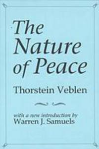 Book Cover for The Nature of Peace by Thorstein Veblen
