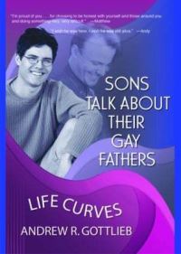 Book Cover for Sons Talk About Their Gay Fathers by Andrew R Gottlieb