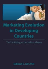 Book Cover for Market Evolution in Developing Countries by Subhash C Jain
