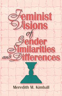 Book Cover for Feminist Visions of Gender Similarities and Differences by Meredith M Kimball