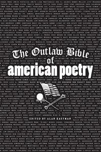 Book Cover for The Outlaw Bible of American Poetry by Alan Kaufman