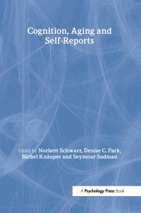 Book Cover for Cognition, Aging, and Self-Reports by Norbert Schwarz