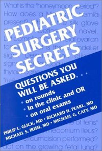 Book Cover for Pediatric Surgery Secrets by Philip L Glick