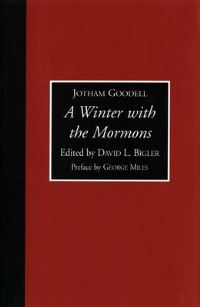 Book Cover for A Winter With the Mormons by Jotham Goodell, David L Bigler