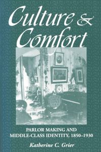 Book Cover for Culture & Comfort by Katherine C Grier