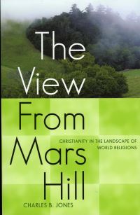 Book Cover for The View from Mars Hill by Charles Brewer Jones