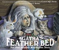Book Cover for Agatha's Feather Bed by Carmen Agra Deedy