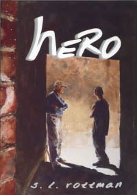 Book Cover for Hero by S L Rottman