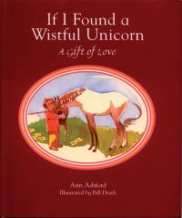 Book Cover for If I Found a Wistful Unicorn (Gift Edition) by Ann Ashford