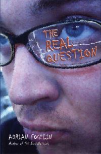 Book Cover for The Real Question by Adrian Fogelin