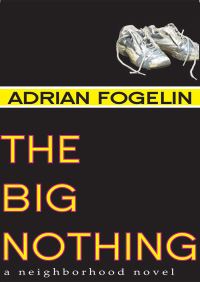 Book Cover for The Big Nothing by Sneed B Collard