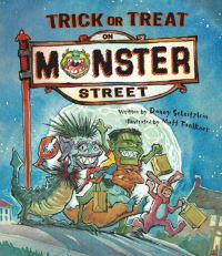 Book Cover for Trick or Treat on Monster Street by Danny Schnitzlein
