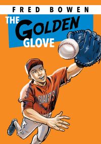 Book Cover for The Golden Glove by Fred Bowen