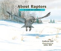 Book Cover for About Raptors by Cathryn P Sill, John Sill