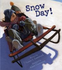 Book Cover for Snow Day! by Lester L Laminack