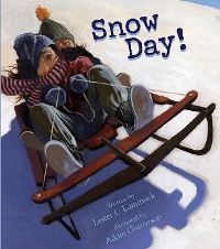 Book Cover for Snow Day! (Book With CD) by Lester L Laminack